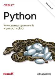 Okładka książki Python. Nowoczesne programowanie w prostych..