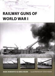 Okładka książki Railway Guns of World War I New Vanguard 249
