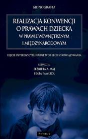 Realizacja konwencji o prawach dziecka. Autor: Beata Pawlica. Dadada.pl Okładka książki Realizacja konwencji o prawach dziecka