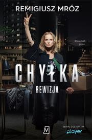 Rewizja. Seria z Joanną Chyłką. Tom 3 (okładka filmowa). Autor: Remigiusz Mróz. Dadada.pl Okładka książki Rewizja. Seria z Joanną Chyłką. Tom 3 (okładka filmowa)