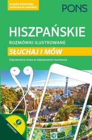 Rozmówki ilustrowane. Słuchaj i mów - hiszpański. Autor: Nogales Rosina. Dadada.pl Okładka książki Rozmówki ilustrowane. Słuchaj i mów - hiszpański