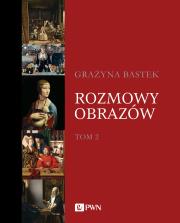 Okładka książki Rozmowy obrazów. Tom 2