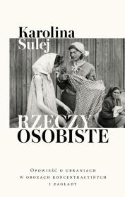 Rzeczy osobiste. Autor: Sulej Karolina. Dadada.pl Okładka książki Rzeczy osobiste