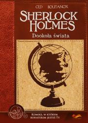 Okładka książki Sherlock Holmes. Dookoła świata. Komiksy paragrafowe