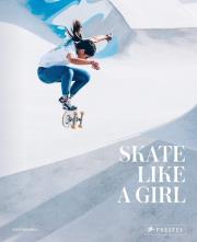 Skate Like a Girl. Autor: Amell Carolina. Dadada.pl Okładka książki Skate Like a Girl