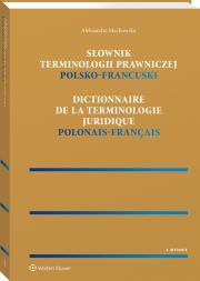 Słownik terminologii prawniczej Polsko-francuski. Autor: Machowska Aleksandra. Dadada.pl Okładka książki Słownik terminologii prawniczej Polsko-francuski