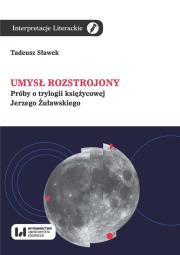 Umysł rozstrojony. Autor: Sławek Tadeusz. Dadada.pl Okładka książki Umysł rozstrojony