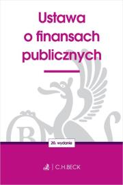Ustawa o finansach publicznych. Autor: Opracowanie zbiorowe. Dadada.pl Okładka książki Ustawa o finansach publicznych