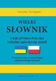 Okładka książki Wielki słownik ukraińsko-polski