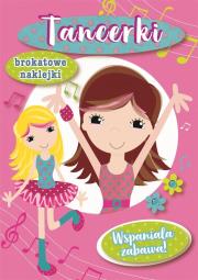 Okładka książki Wspaniała zabawa - Tancerki