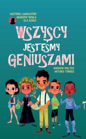 Wszyscy jesteśmy geniuszami. Autor: Jose Arturo Torres. Dadada.pl Okładka książki Wszyscy jesteśmy geniuszami