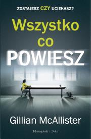 Okładka książki Wszystko co powiesz