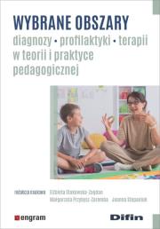 Okładka książki Wybrane obszary diagnozy, profilaktyki, terapii w teorii i praktyce pedagogicznej
