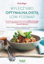 Okładka książki Wylecz SIBO optymalną dietą low-FODMAP.
