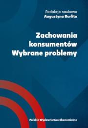 Zachowanie konsumentów. Wybrane problemy. Autor: red. Augustyna Burlita. Dadada.pl Okładka książki Zachowanie konsumentów. Wybrane problemy