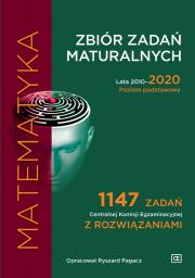 Zbiór zadań maturalnych 2010-2020 Matematyka PP. Autor: Ryszard Pagacz. Dadada.pl Okładka książki Zbiór zadań maturalnych 2010-2020 Matematyka PP