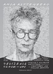 Okładka książki Zbliżenia. Szkice o polskich artystach