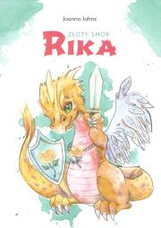 Złoty smok Rika. Autor: Joanna Jahnz. Dadada.pl Okładka książki Złoty smok Rika