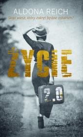 Życie 2.0. Autor: Reich Aldona. Dadada.pl Okładka książki Życie 2.0