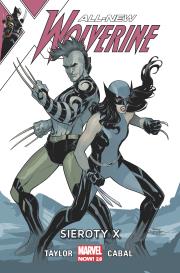 All-New Wolverine T.5 Sieroty. Autor: Taylor Tom. Dadada.pl Okładka książki All-New Wolverine T.5 Sieroty