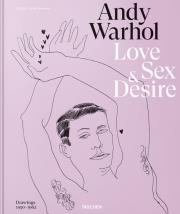 Okładka książki Andy Warhol Love Sex Desire