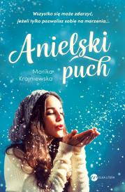 Anielski puch. Autor: Krajniewska Marika. Dadada.pl Okładka książki Anielski puch