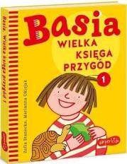 Basia. Wielka księga przygód.. Autor: Stanecka Zofia. Dadada.pl Okładka książki Basia. Wielka księga przygód.