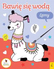 Okładka książki Bawię się wodą. Lamy