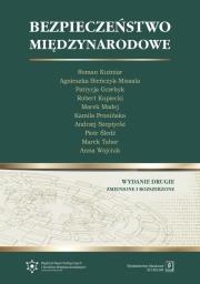 Bezpieczeństwo międzynarodowe. Autor: Roman Kuźniar (red.), Bieńczyk-Missala Agnieszka, Grzebyk Patrycja, Kupiecki Robert, Madej Marek (red. nauk.), Pronińska Kamila Maria. Dadada.pl Okładka książki Bezpieczeństwo międzynarodowe