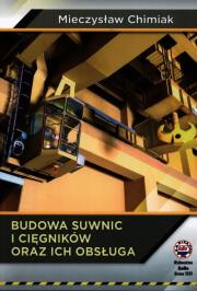 Okładka książki Budowa suwnic i cięgników oraz ich obsługa