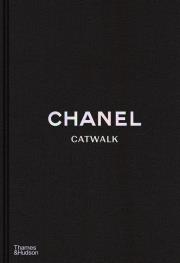 Okładka książki Chanel Catwalk: The Complete Collections