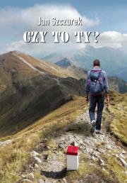 Czy to Ty?. Autor: Jan Szczurek. Dadada.pl Okładka książki Czy to Ty?