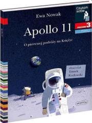 Czytam sobie. Apollo 11. O pierwszym lądowaniu... Autor: Ewa Nowak. Dadada.pl Okładka książki Czytam sobie. Apollo 11. O pierwszym lądowaniu..