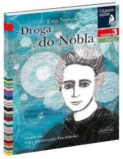 Czytam sobie - Droga do Nobla. Autor: Ewa Nowak, Nika Jaworowska-Duchlińska. Dadada.pl Okładka książki Czytam sobie - Droga do Nobla