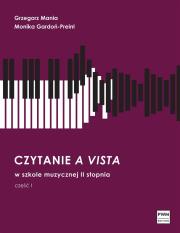 Okładka książki Czytanie a vista w szkole muzycznej II stopnia część I