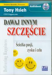 Okładka książki Dawaj innym szczęście. Ścieżka pasji, zysku...MP3 - Audiobook