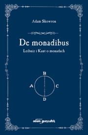 Okładka książki De monadibus Leibniz i Kant o monadach