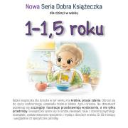 Dobra książeczka 1-1,5 roku. Autor: Agnieszka Starok. Dadada.pl Okładka książki Dobra książeczka 1-1,5 roku