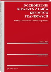 Okładka książki Dochodzenie roszczeń z umów kredytów frankowych