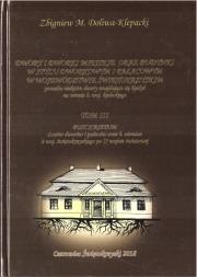 Dwory i dworki miejskie oraz budynki... T.3. Autor: Zbigniew M. Doliwa-Klepacki. Dadada.pl Okładka książki Dwory i dworki miejskie oraz budynki... T.3