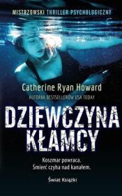 Dziewczyna kłamcy pocket. Autor: Howard Catherine Ryan. Dadada.pl Okładka książki Dziewczyna kłamcy pocket