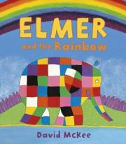 Okładka książki Elmer and the Rainbow