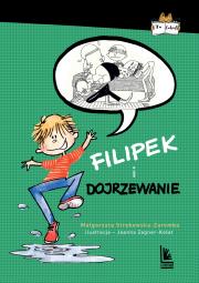 Okładka książki Filipek i dojrzewanie (9+)