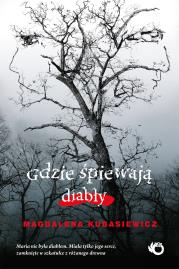 Okładka książki Gdzie śpiewają diabły - uszkodzone