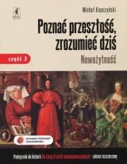 Historia LO 2/2 Poznać Przeszłość podr ZR w.2014. Autor: Michał Kopczyński. Dadada.pl Okładka książki Historia LO 2/2 Poznać Przeszłość podr ZR w.2014