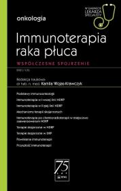 Okładka książki Immunoterapia raka płuca W gabinecie lekarza specjalisty