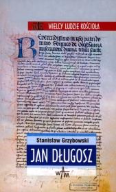 Jan Długosz. Autor: Grzybowski Stanisław. Dadada.pl Okładka książki Jan Długosz