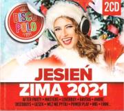 Jesień Zima 2021 Disco Polo (2CD). Autor: praca zbiorowa. Dadada.pl Okładka książki Jesień Zima 2021 Disco Polo (2CD)
