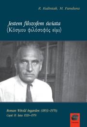 Jestem filozofem świata Część 2. Autor: Radosław Kuliniak (red.), Pandura Mariusz. Dadada.pl Okładka książki Jestem filozofem świata Część 2