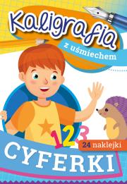 Kaligrafia z uśmiechem. Cyferki. Autor: Horosin Anna. Dadada.pl Okładka książki Kaligrafia z uśmiechem. Cyferki